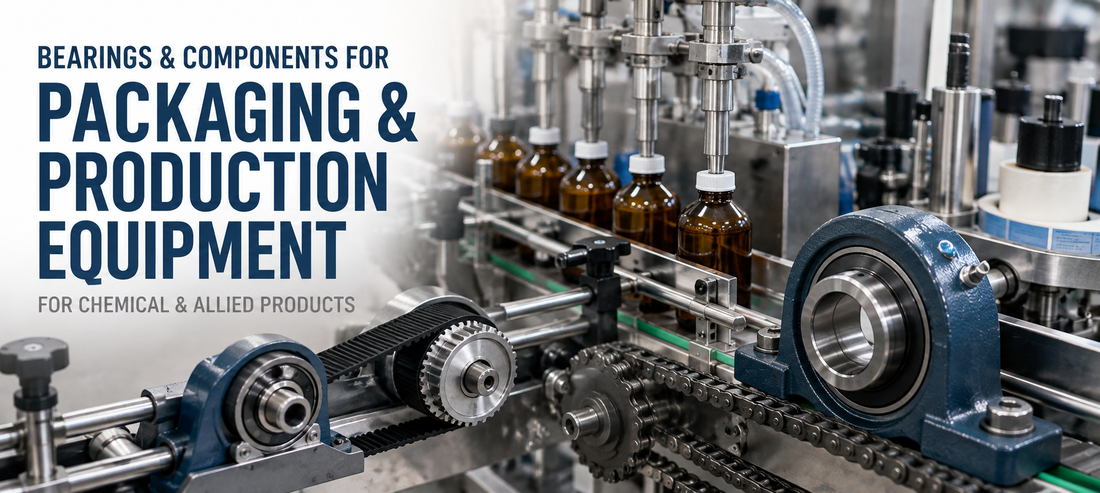 Bearings & Components for Chemical Packaging & Production Equipment