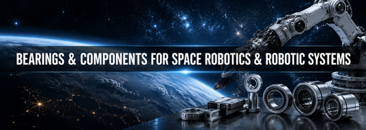 Bearings & Components for Space Robotics & Robotic Systems